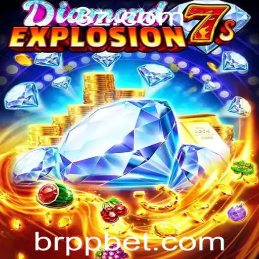 Explorando o Fascinante Mundo de DiamondExplosion7s com PP BET