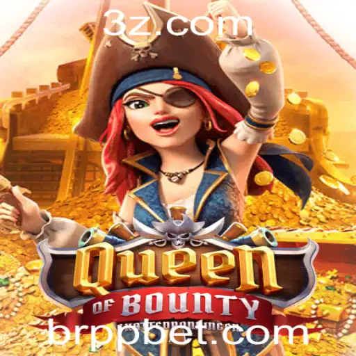 Explorando as Aventuras de QueenofBounty com PP BET